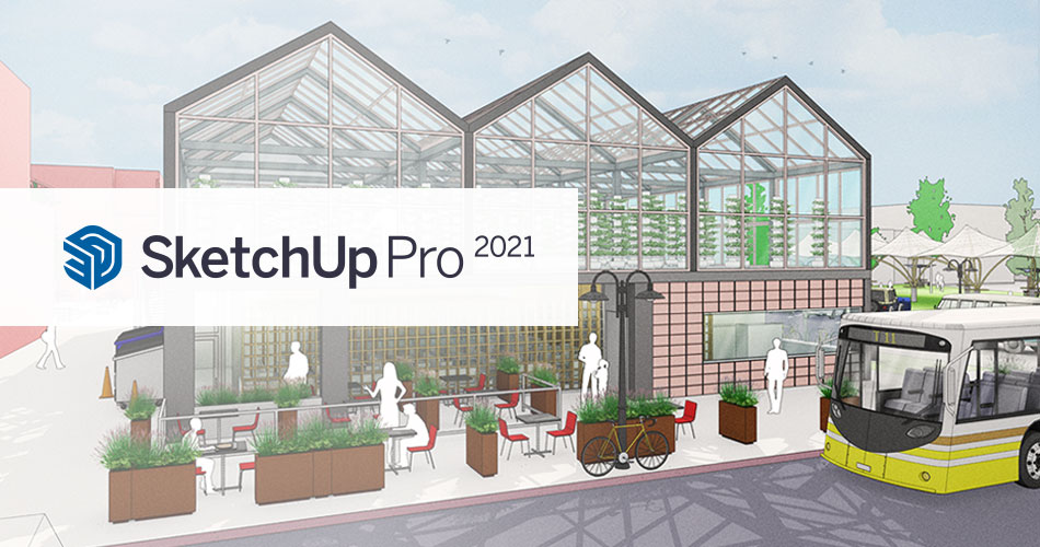 SketchUp 2021新版發布